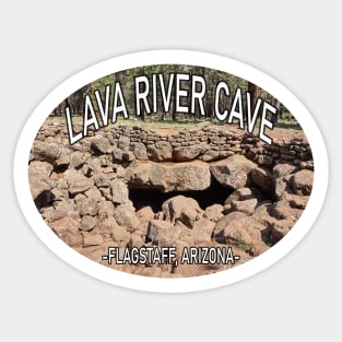 Lava River Cave Flagstaff, Arizona Sticker